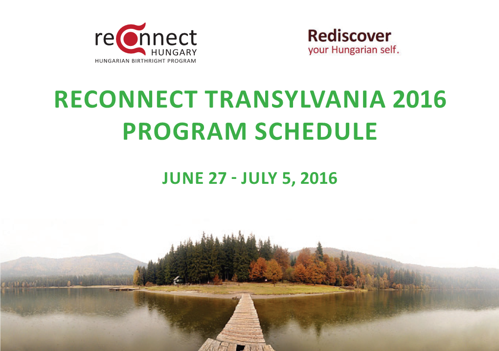 Reconnect Transylvania 2016 Program Schedule