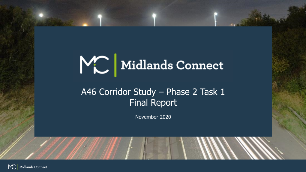 A46 Corridor Study – Phase 2 Task 1 Final Report