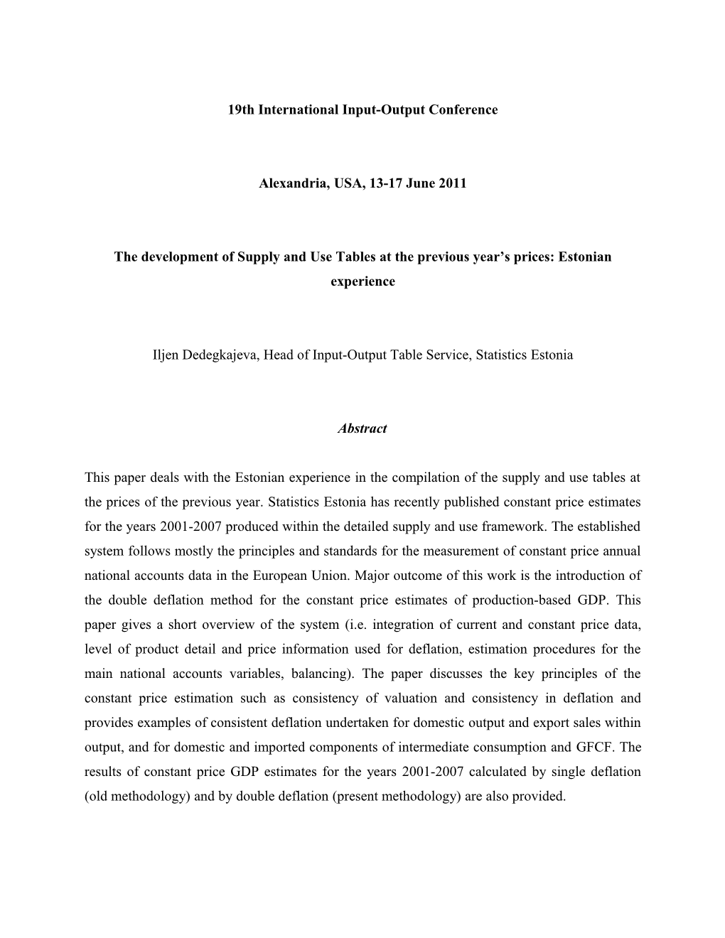 The Development of Supply and Use Tables in Constant Prices: Estonian Experience