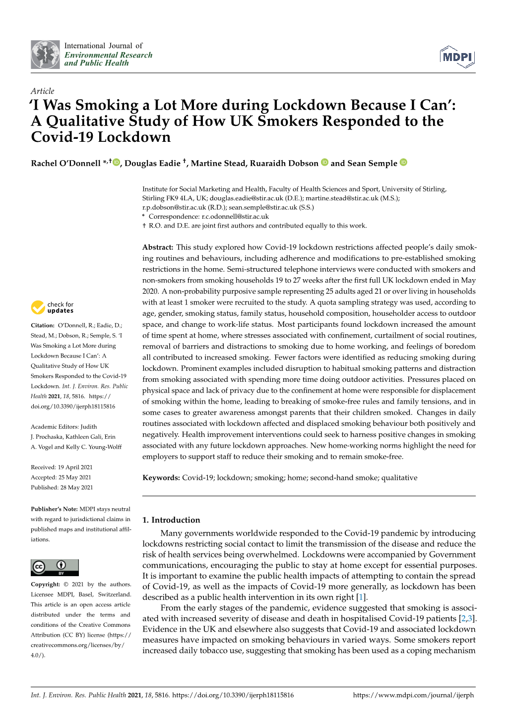 I Was Smoking a Lot More During Lockdown Because I Can’: a Qualitative Study of How UK Smokers Responded to the Covid-19 Lockdown