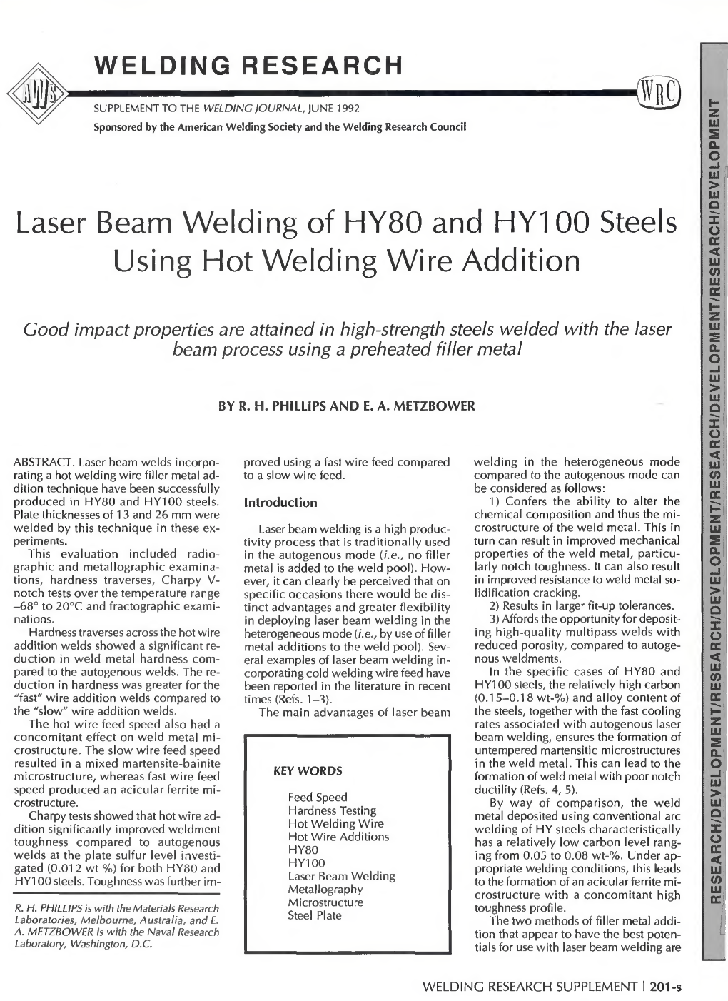 Laser Beam Welding of HY80 and HY100 Steels Using Hot Welding Wire Addition