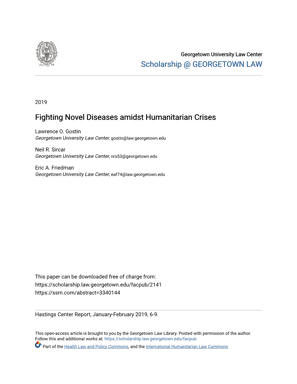 Fighting Novel Diseases Amidst Humanitarian Crises