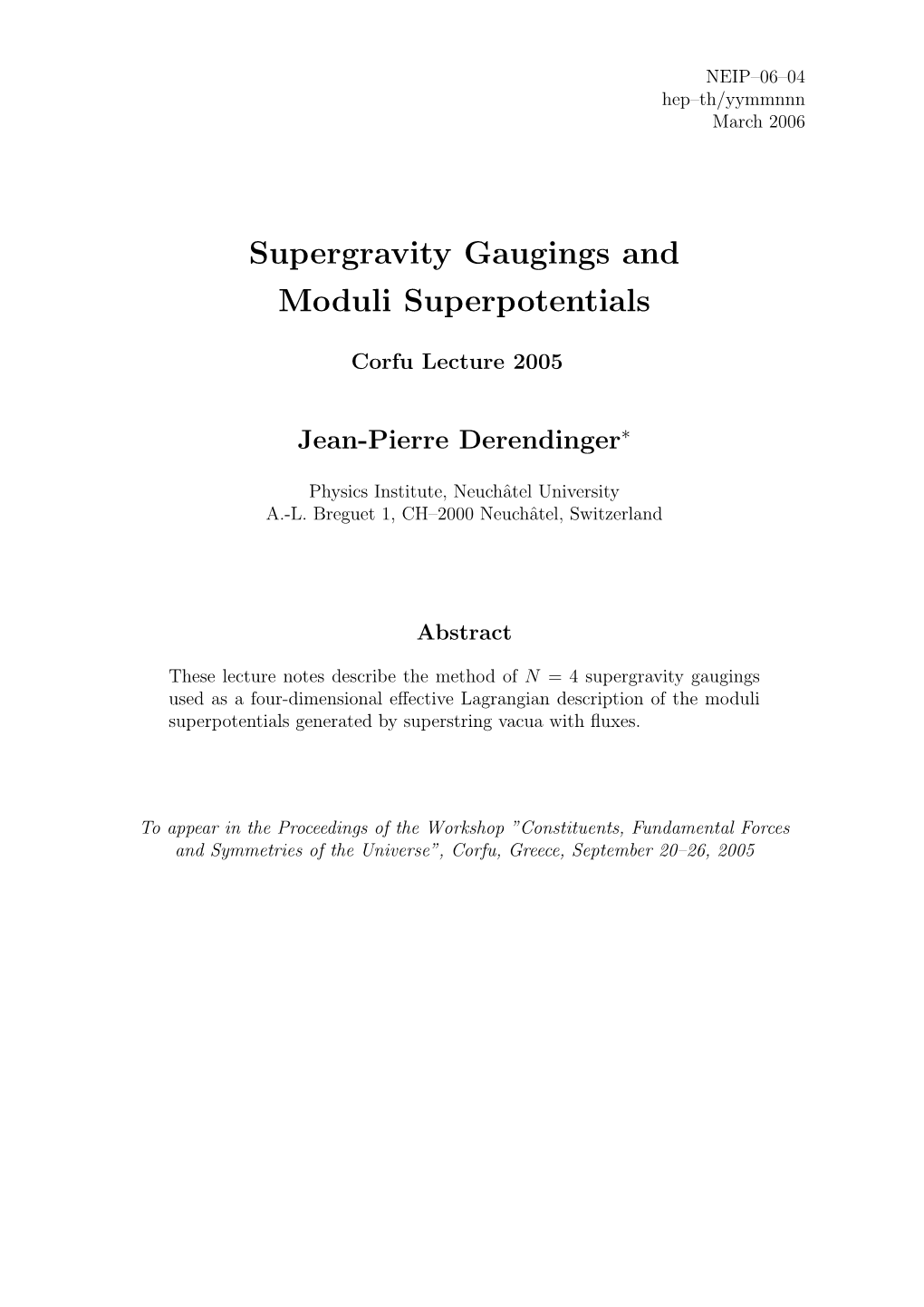 Supergravity Gaugings and Moduli Superpotentials