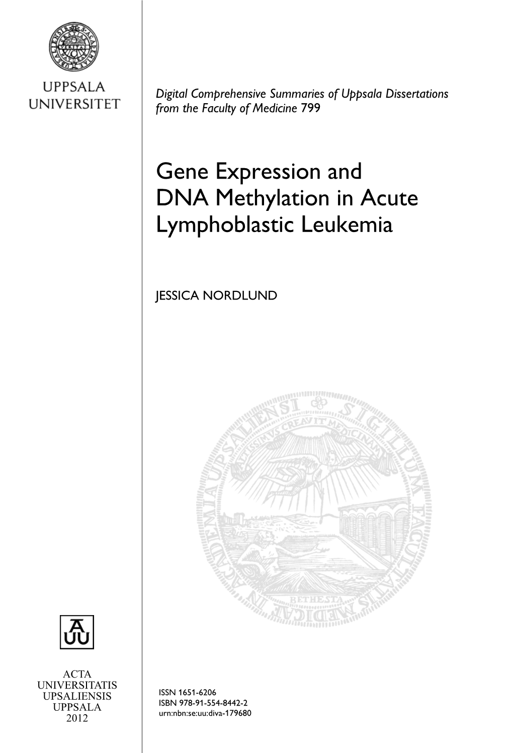 Gene Expression and DNA Methylation in Acute Lymphoblastic