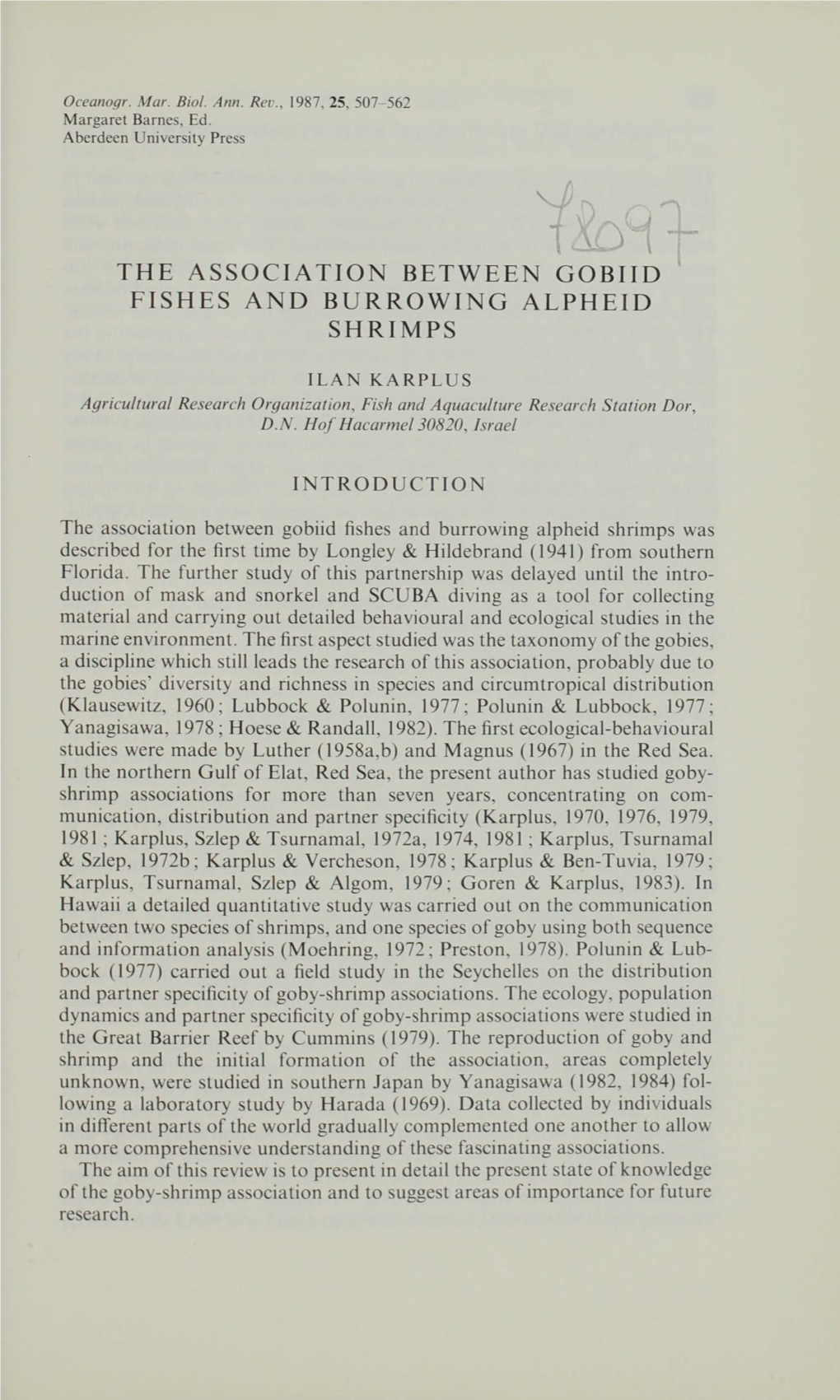 The Association Between Gobiid Fishes and Burrowing Alpheid Shrimps