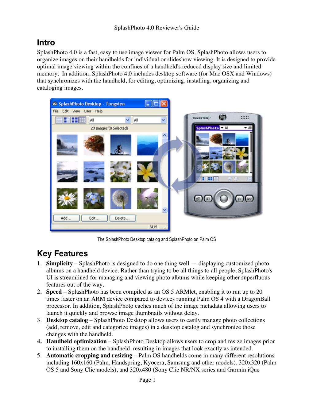 Splashphoto 4.0 Reviewer's Guide Intro Splashphoto 4.0 Is a Fast, Easy to Use Image Viewer for Palm OS