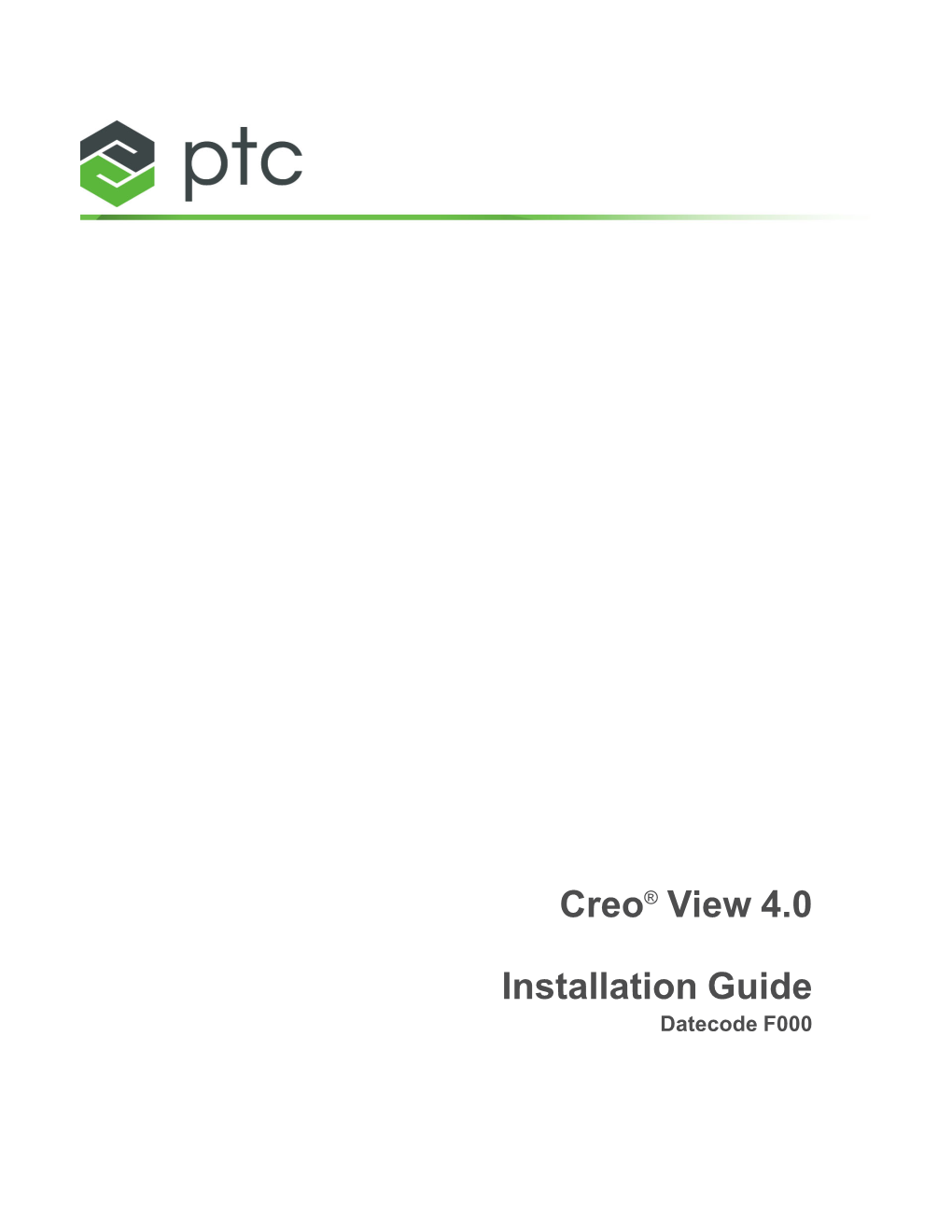 Creo® View 4.0 Installation Guide XML Schema Listing