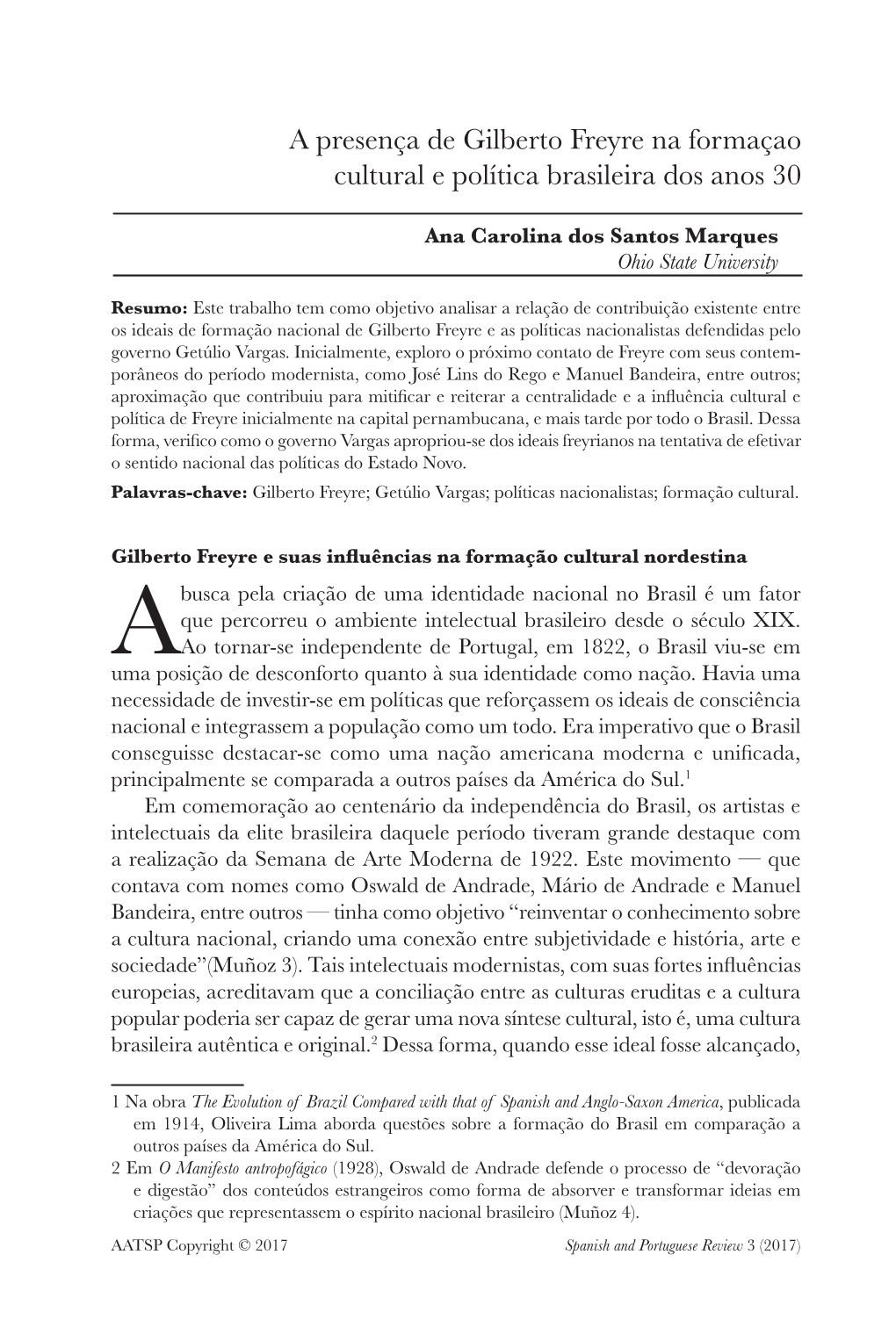 A Presença De Gilberto Freyre Na Formaçao Cultural E Política Brasileira Dos Anos 30