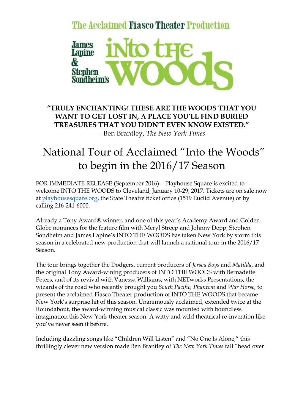 Into the Woods” to Begin in the 2016/17 Season