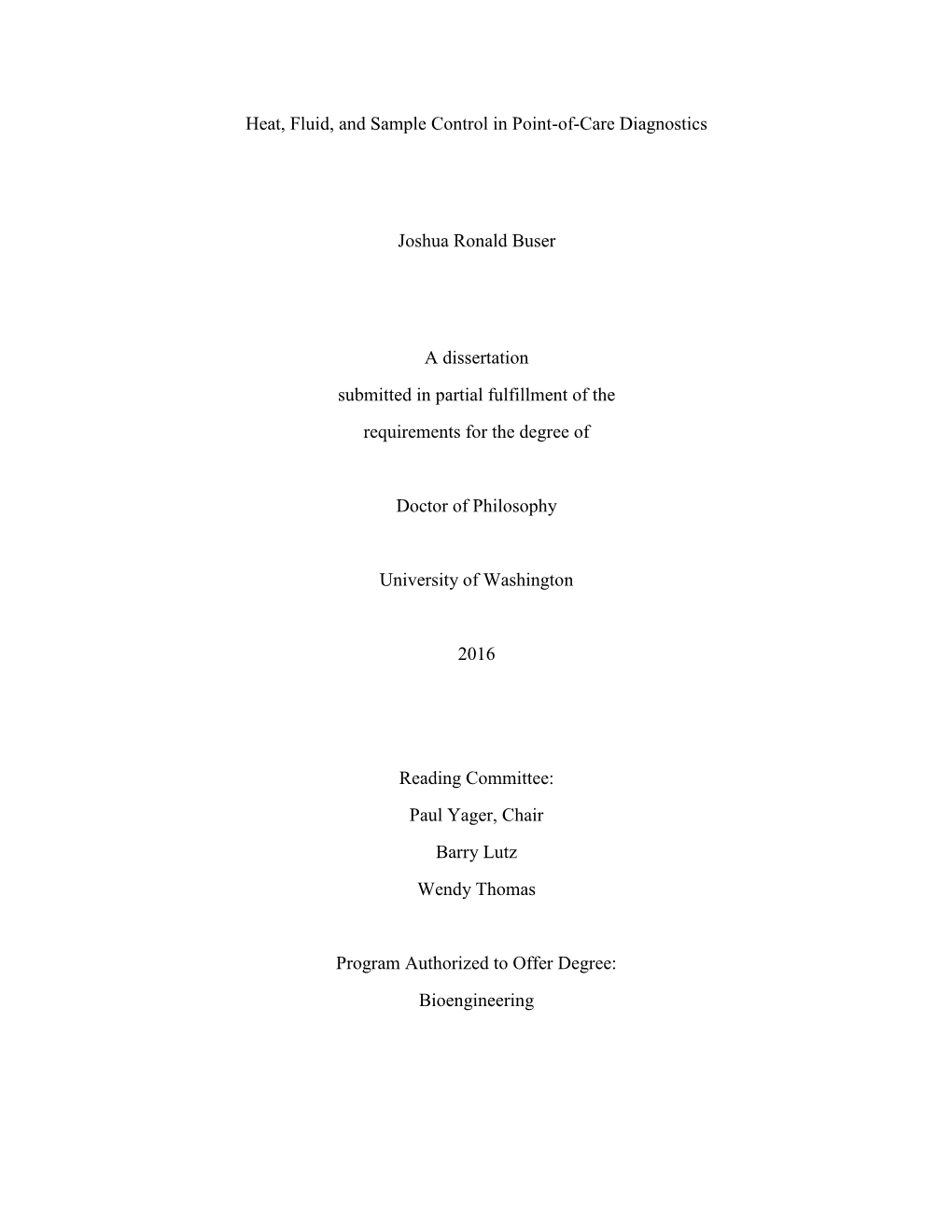 Heat, Fluid, and Sample Control in Point-Of-Care Diagnostics Joshua