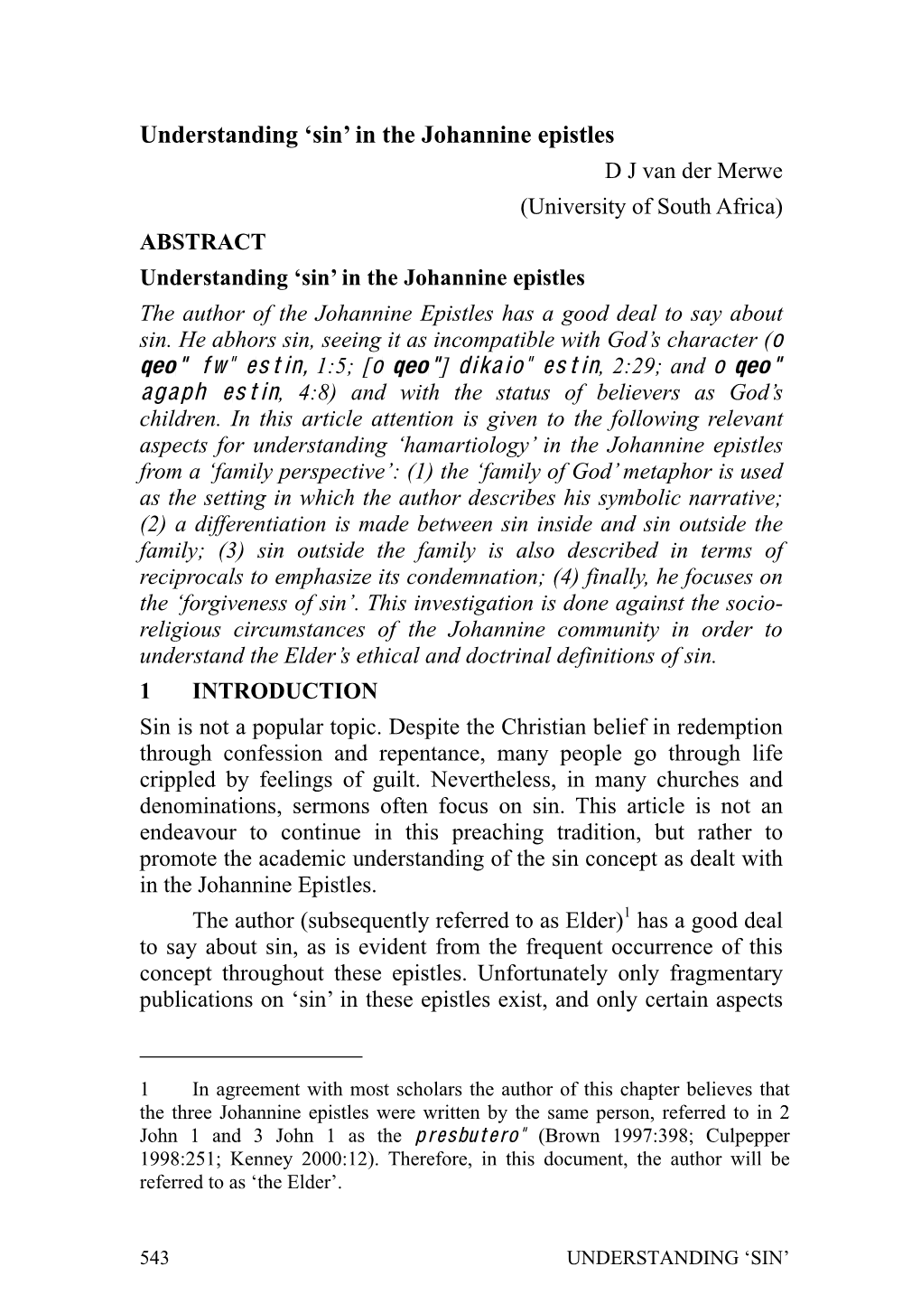 Understanding 'Sin' in the Johannine Epistles