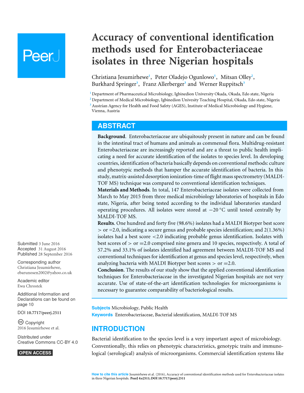 Accuracy of Conventional Identification Methods Used for Enterobacteriaceae Isolates in Three Nigerian Hospitals