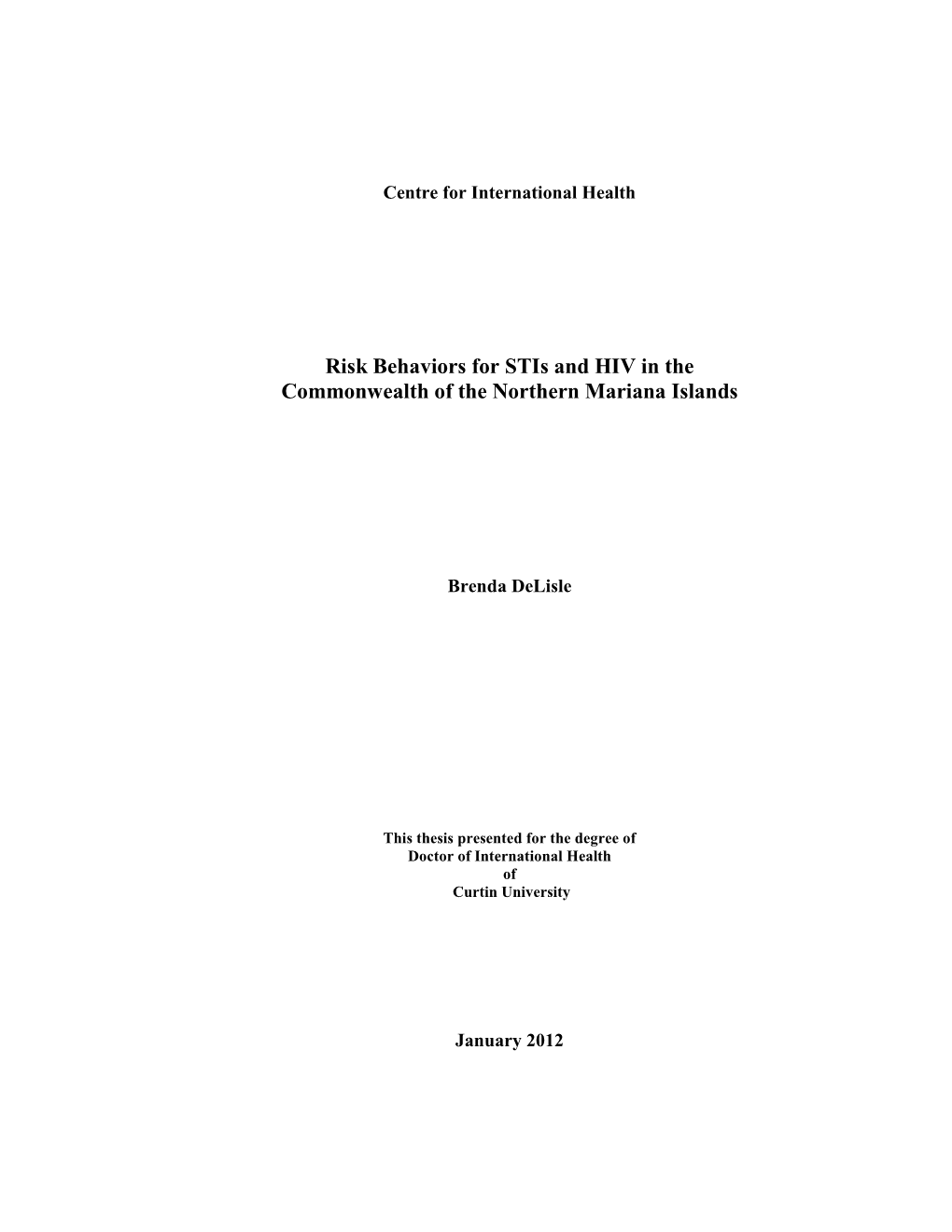 Risk Behaviors for Stis and HIV in the Commonwealth of the Northern Mariana Islands