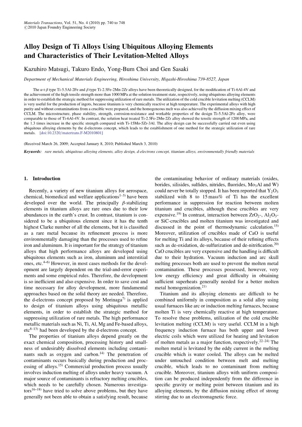 Alloy Design of Ti Alloys Using Ubiquitous Alloying Elements and Characteristics of Their Levitation-Melted Alloys