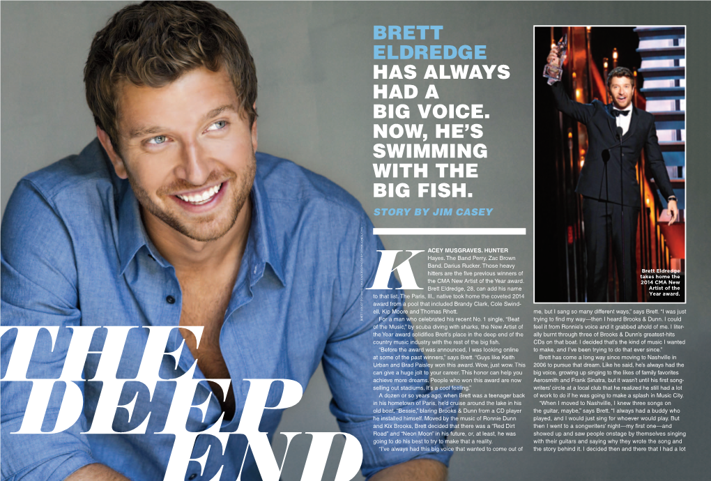 Brett Eldredge Has Always Had a Big Voice. Now, He's