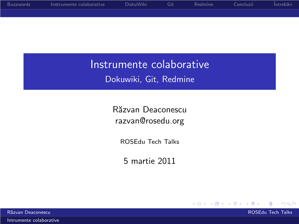 Instrumente Colaborative Dokuwiki Git Redmine Concluzii ˆintreb˘Ari