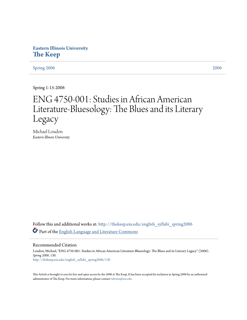 Studies in African American Literature-Bluesology: the Luesb and Its Literary Legacy Michael Loudon Eastern Illinois University