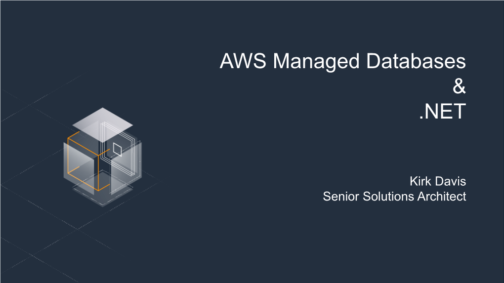 AWS Managed Databases & .NET