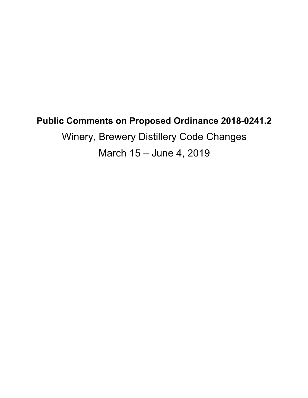 Winery, Brewery Distillery Code Changes March 15 – June 4, 2019 Auzins, Erin