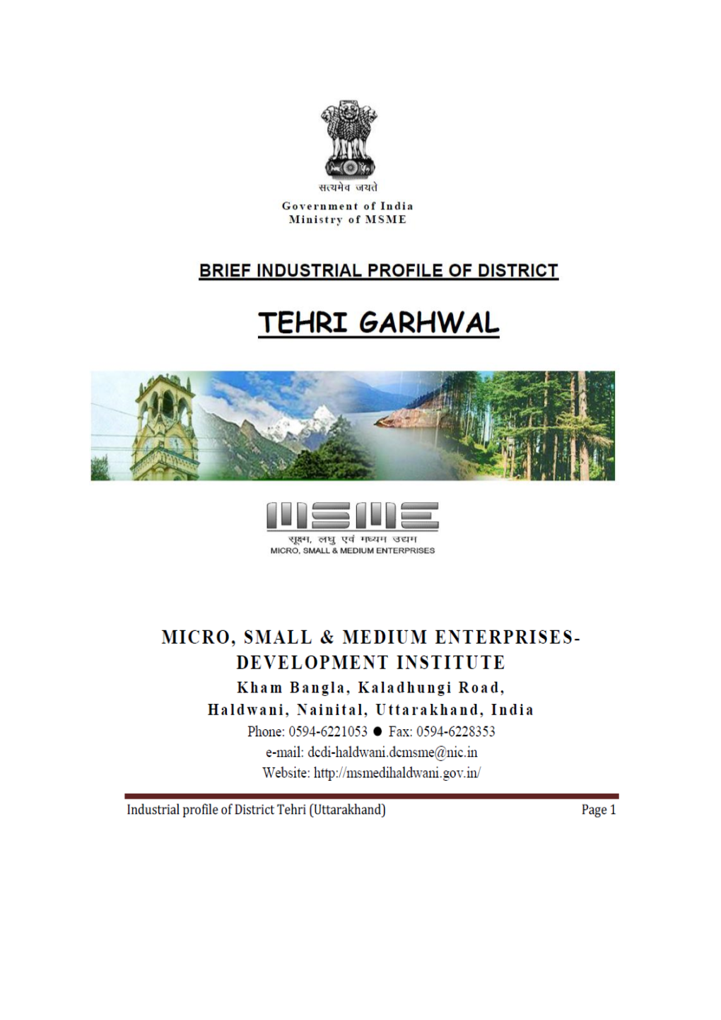 Brief Industrial Profile of Tehri Garhwal District