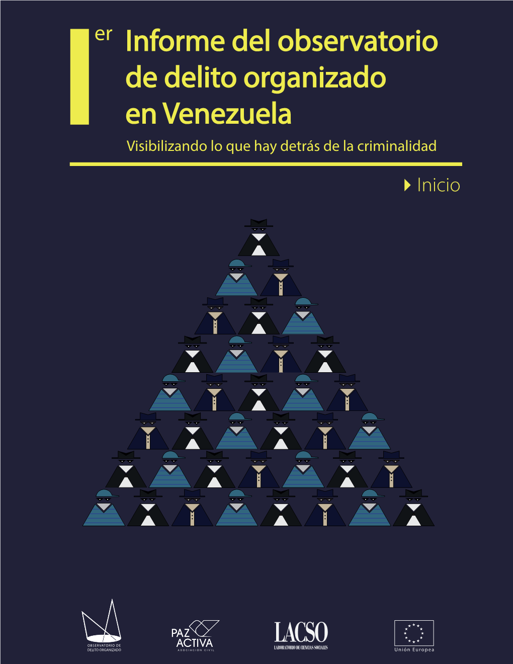 Informe Del Observatorio De Delito Organizado En Venezuela