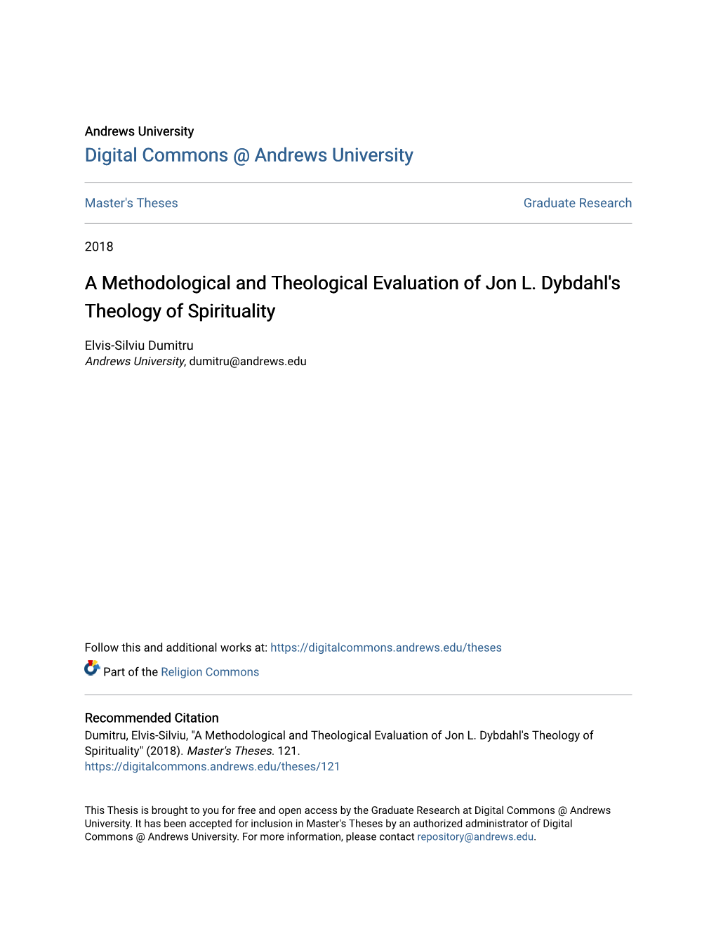 A Methodological and Theological Evaluation of Jon L. Dybdahl's Theology of Spirituality