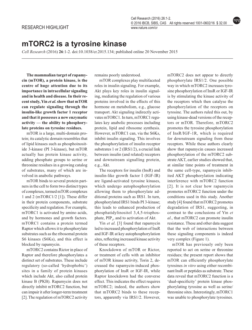 Mtorc2 Is a Tyrosine Kinase Cell Research (2016) 26:1-2