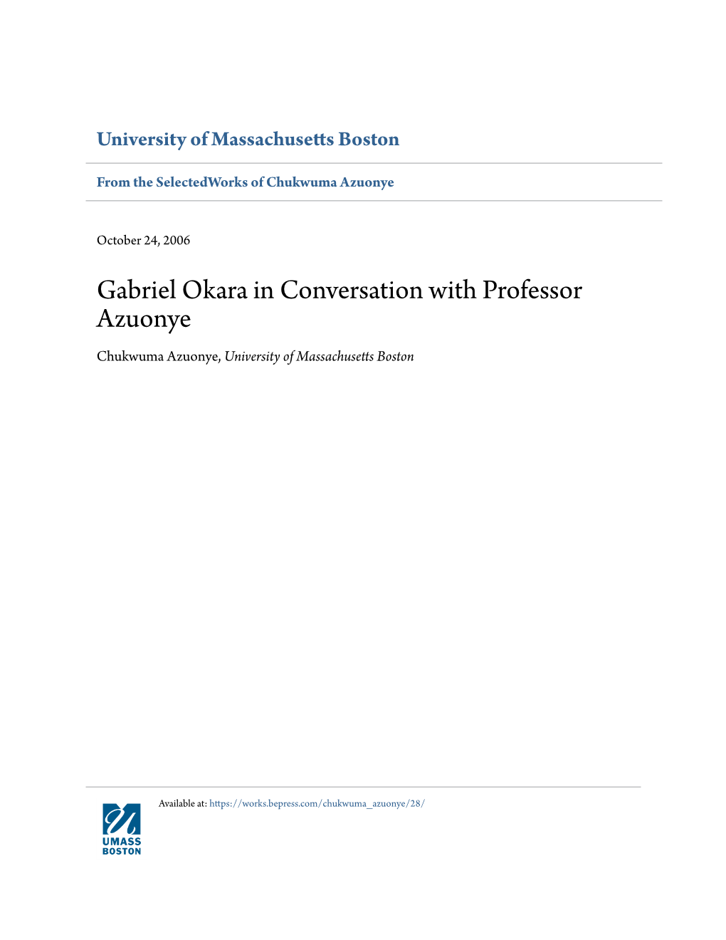 Gabriel Okara in Conversation with Professor Azuonye Chukwuma Azuonye, University of Massachusetts Boston