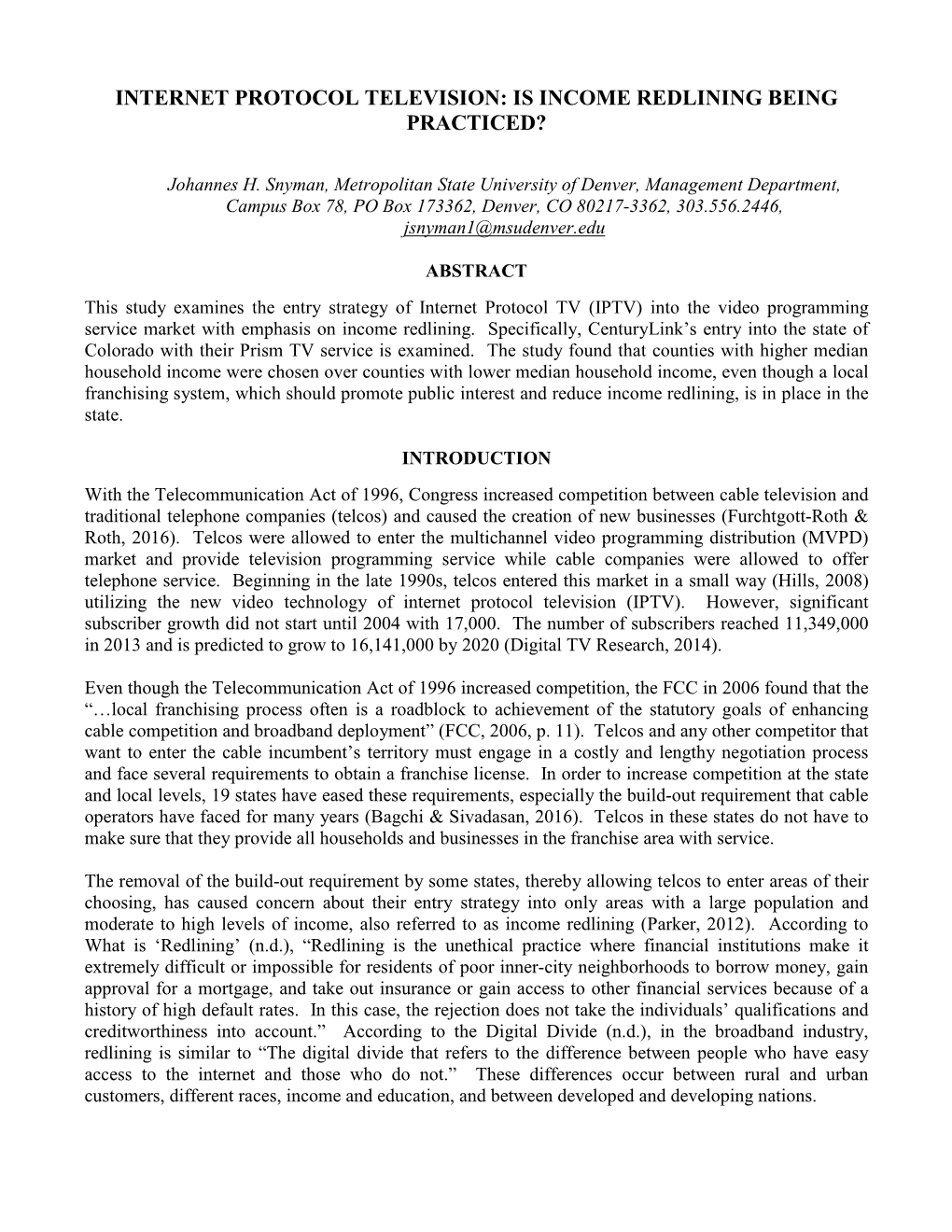 Internet Protocol Television: Is Income Redlining Being Practiced?