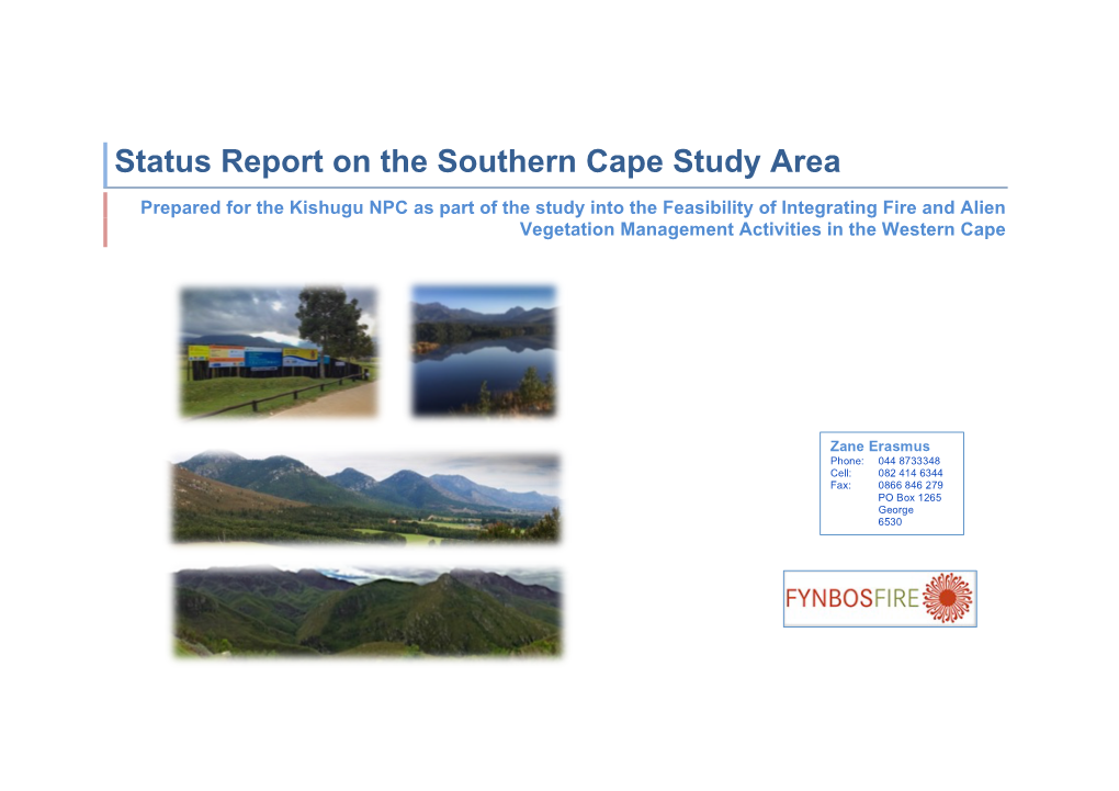 A Status Report on the Southern Cape Pilot Study Area