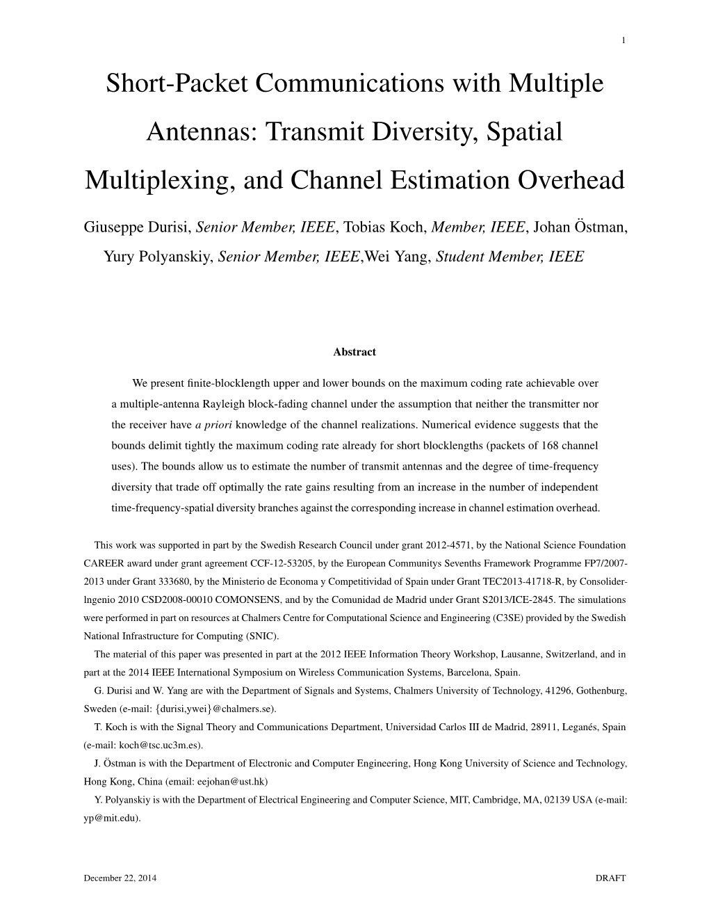 Transmit Diversity, Spatial Multiplexing, and Channel Estimation Overhead