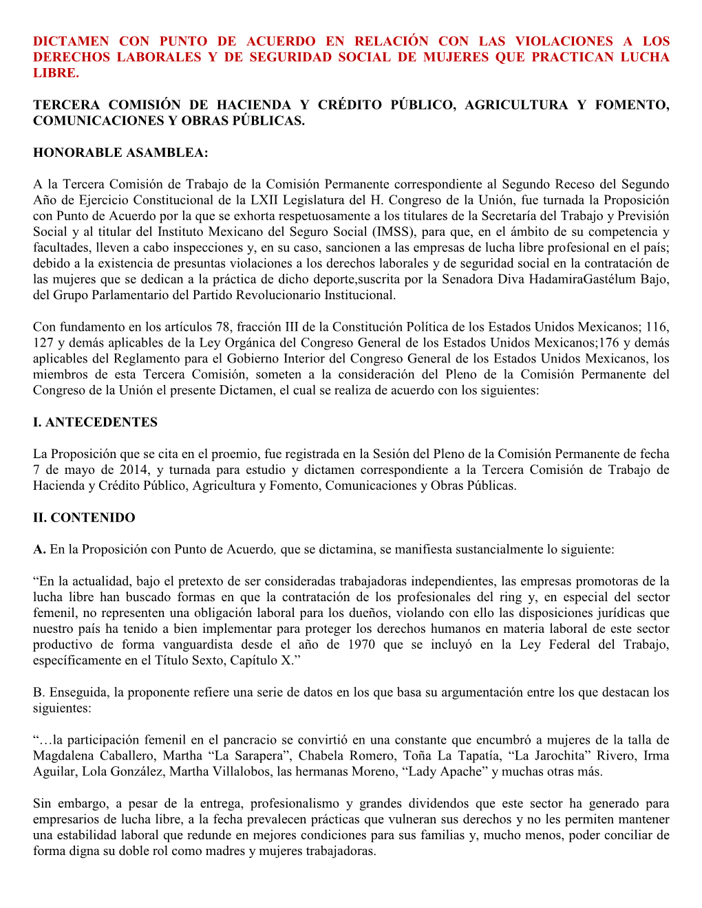 Dictamen Con Punto De Acuerdo En Relación Con Las Violaciones a Los Derechos Laborales Y De Seguridad Social De Mujeres Que Practican Lucha Libre