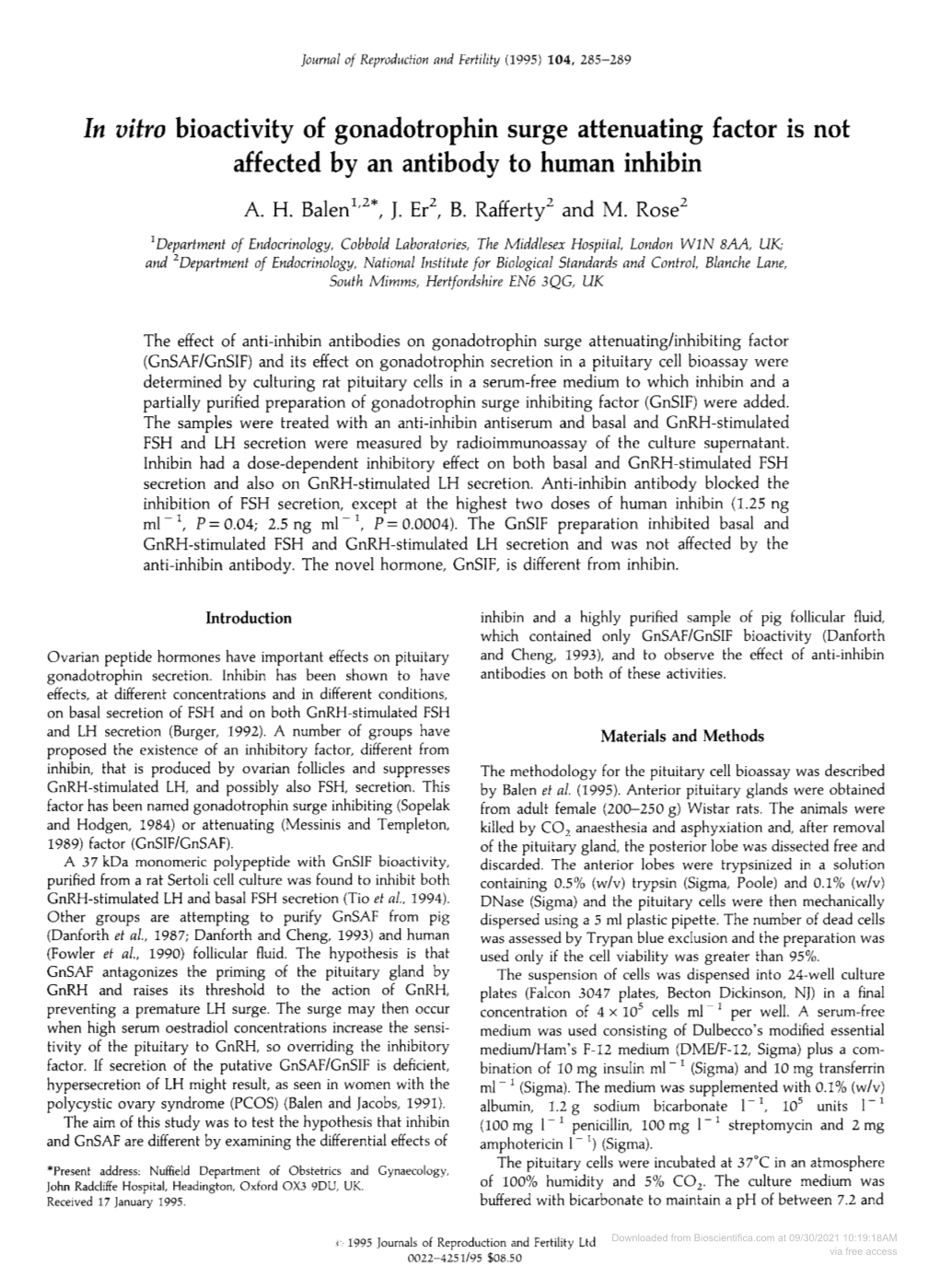 In Vitro Bioactivity of Gonadotrophin Surge Attenuating Factor Is Not Affected by an Antibody to Human Inhibin A