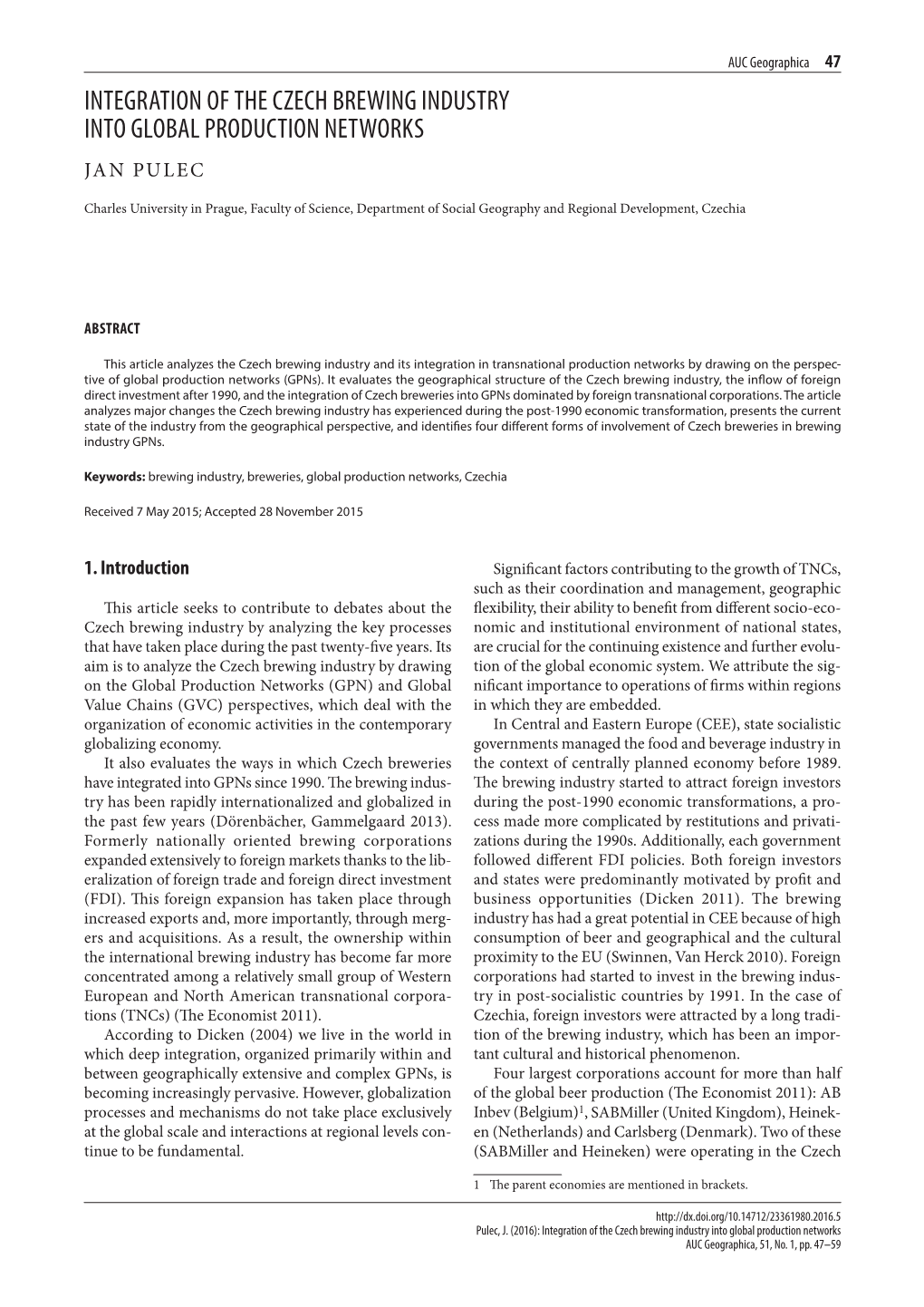 Integration of the Czech Brewing Industry Into Global Production Networks Jan Pulec