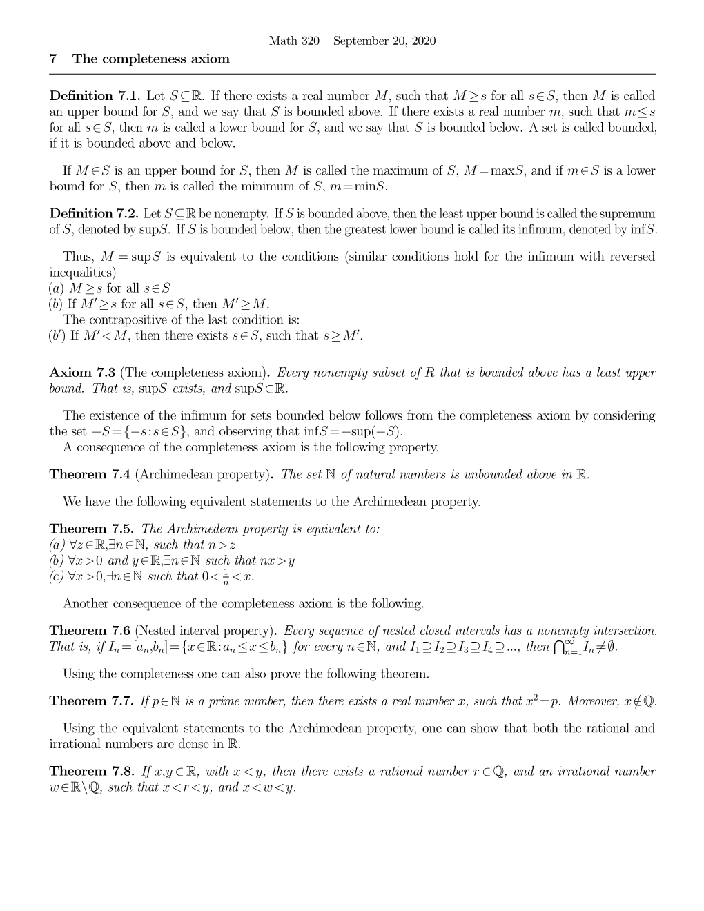 7 the Completeness Axiom Definition 7.1. Let S⊆R. If There Exists a Real