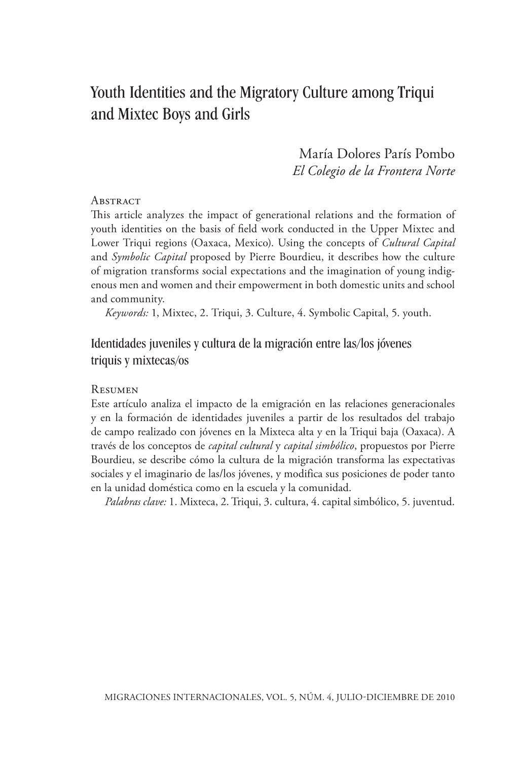 Youth Identities and the Migratory Culture Among Triqui and Mixtec Boys and Girls