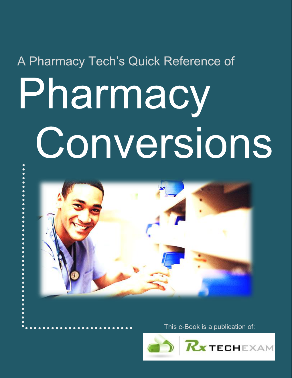A Pharmacy Tech's Quick Reference Of
