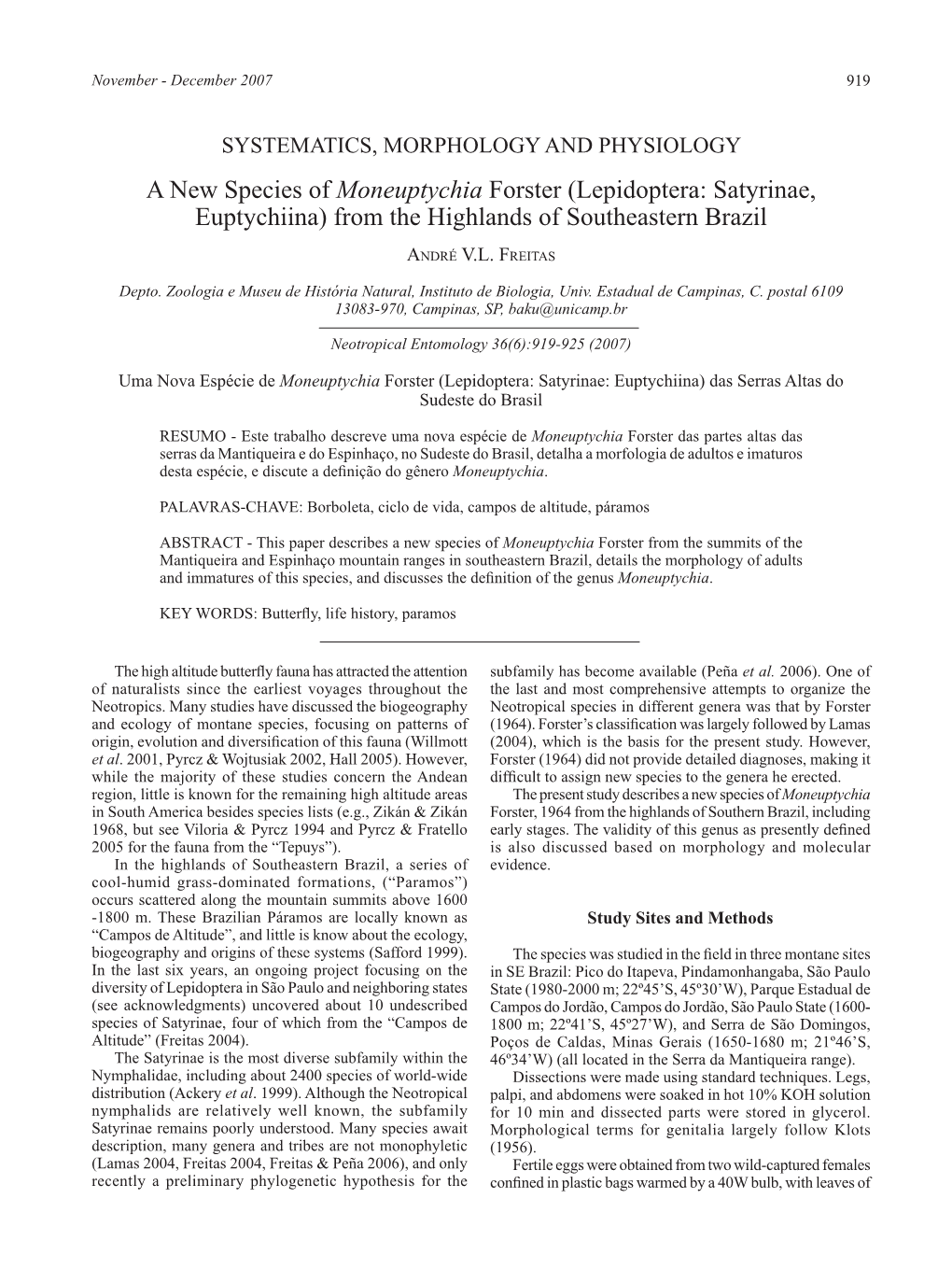 A New Species of Moneuptychia Forster (Lepidoptera: Satyrinae, Euptychiina) from the Highlands of Southeastern Brazil