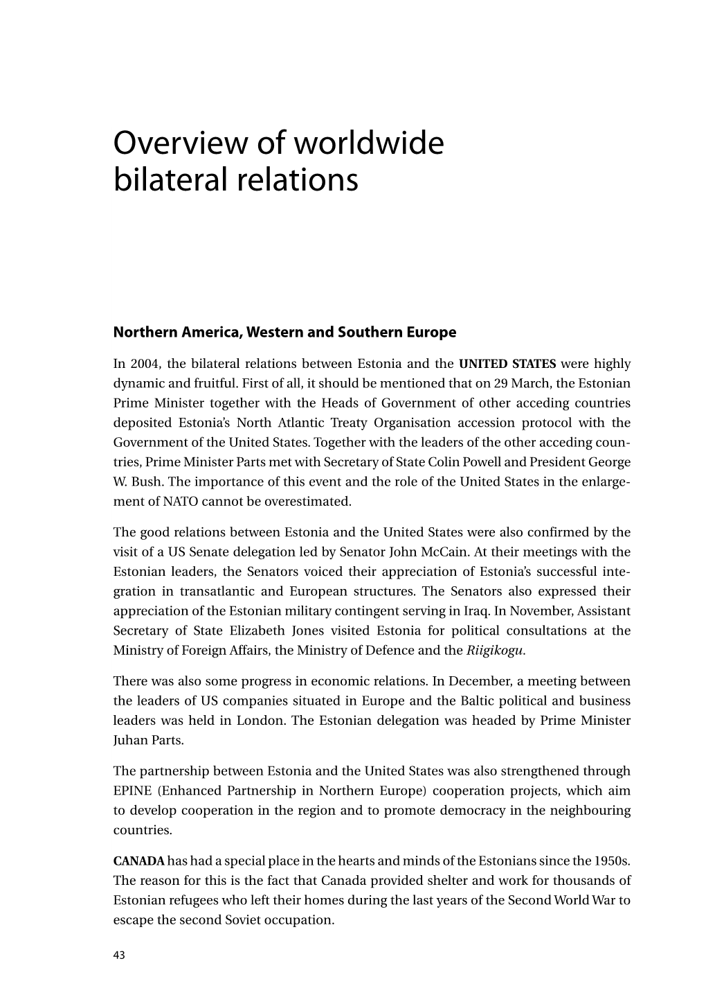 Overview of Worldwide Bilateral Relations