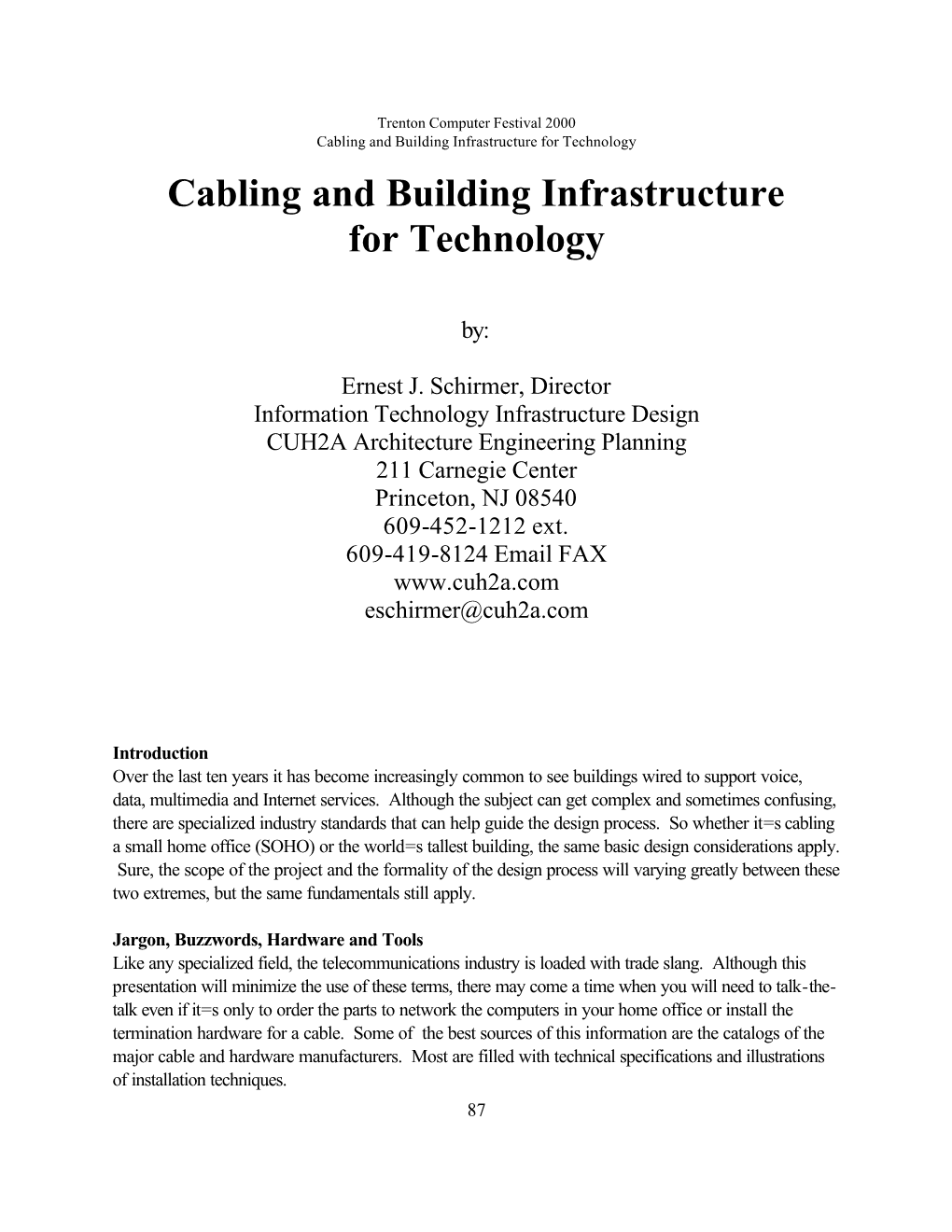 Cabling and Building Infrastructure for Technology