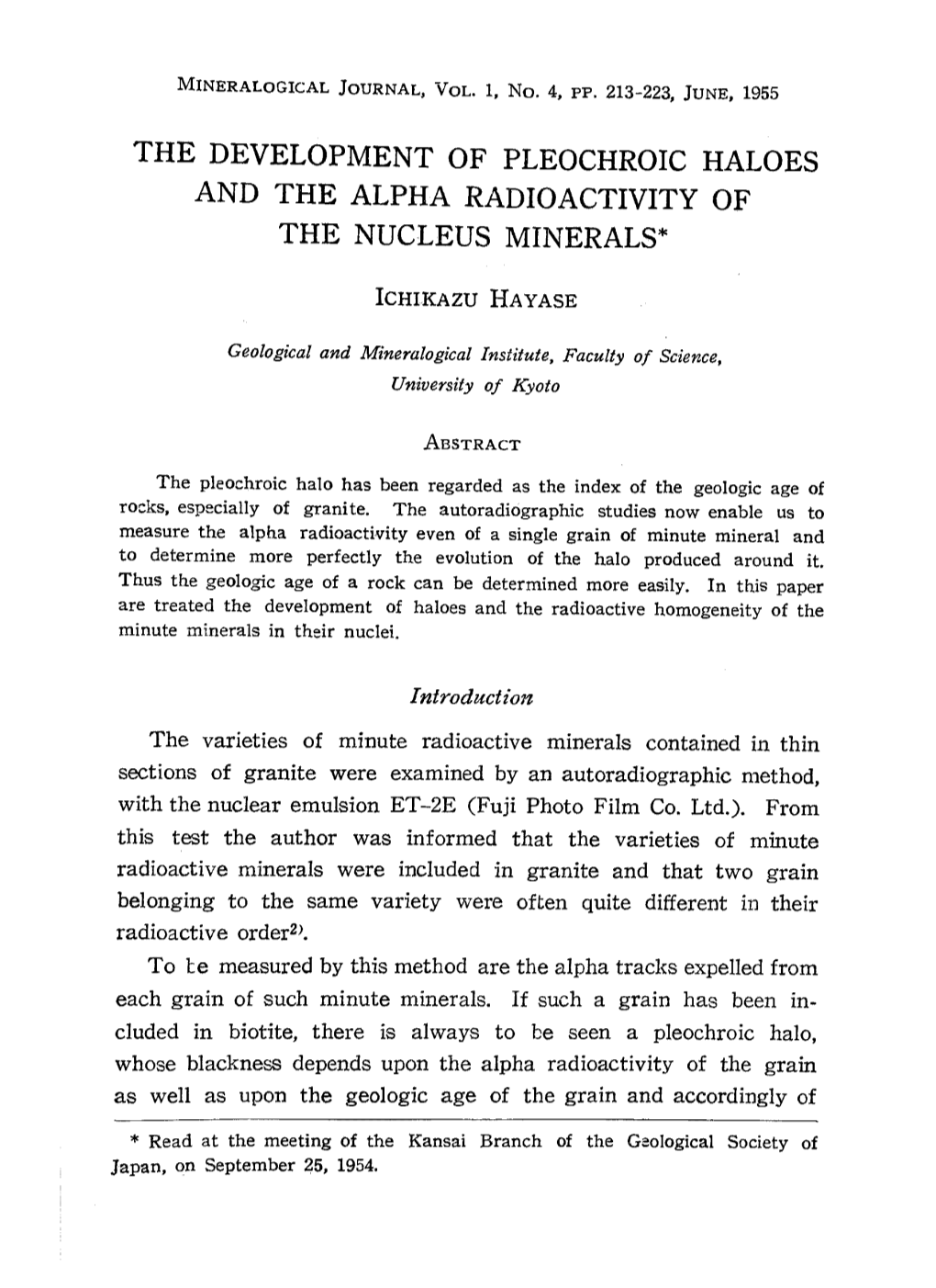 The Development of Pleochroic Haloes and the Alpha Radioactivity of the Nucleus Minerals*