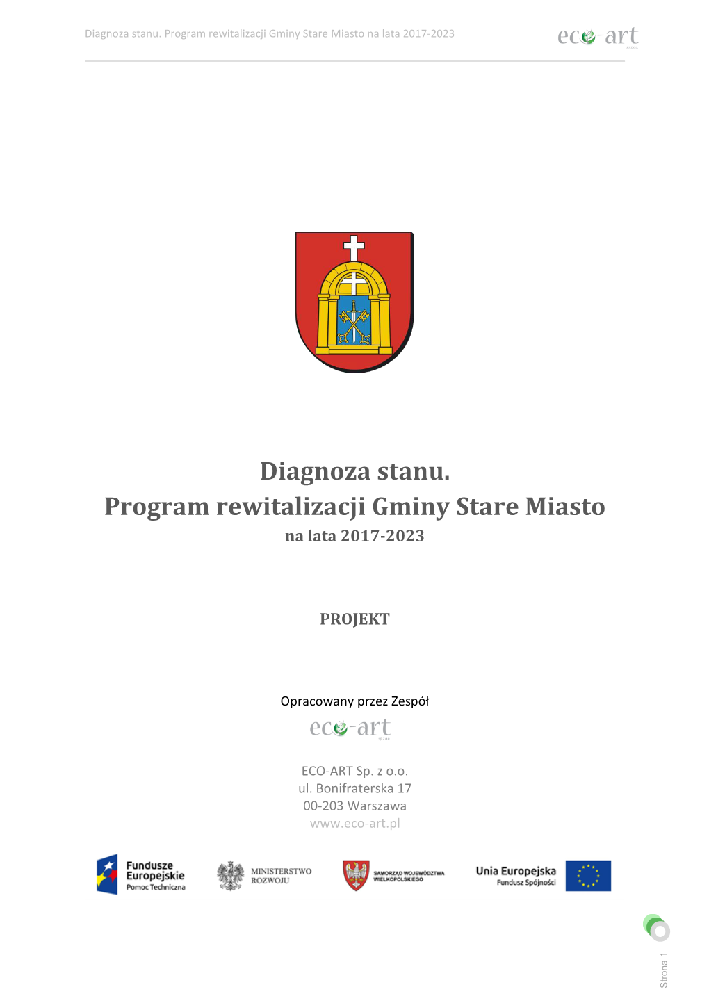 Diagnoza Stanu. Program Rewitalizacji Gminy Stare Miasto Na Lata 2017-2023