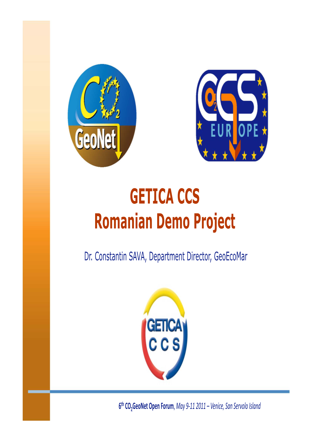 GETICA CCS Romanian Demo Project