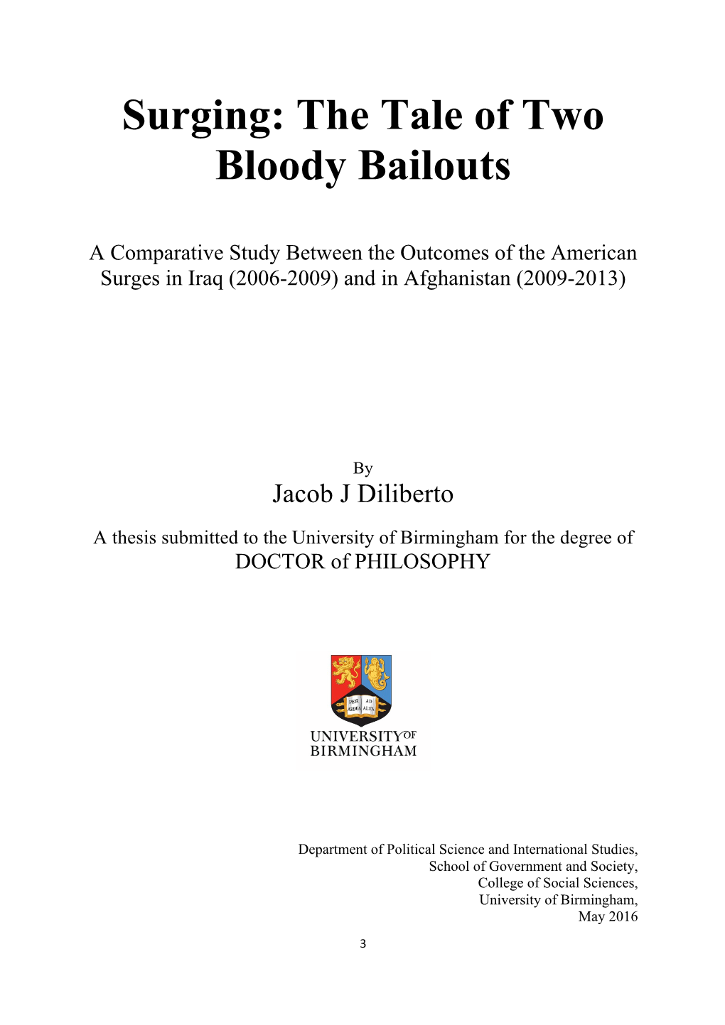 A Comparative Study Between the Outcomes of the American Surges in Iraq (2006-2009) and in Afghanistan (2009-2013)