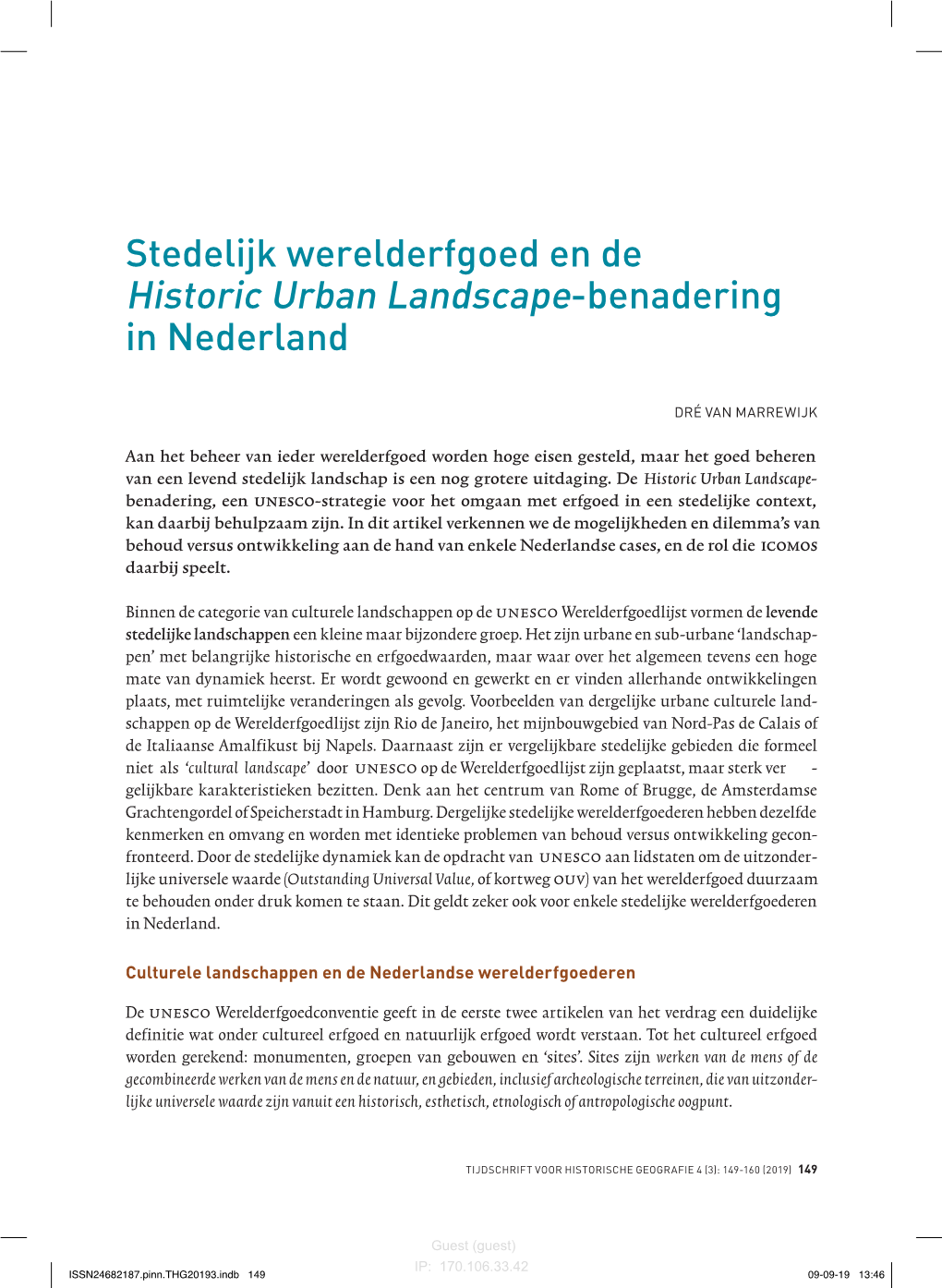 Stedelijk Werelderfgoed En De Historic Urban Landscape-Benadering in Nederland