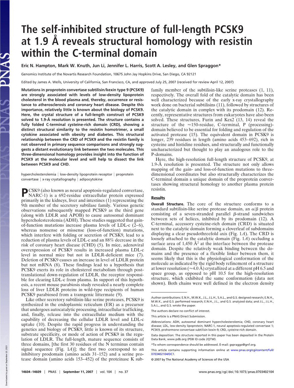 PCSK9 at 1.9 Å Reveals Structural Homology with Resistin Within the C-Terminal Domain