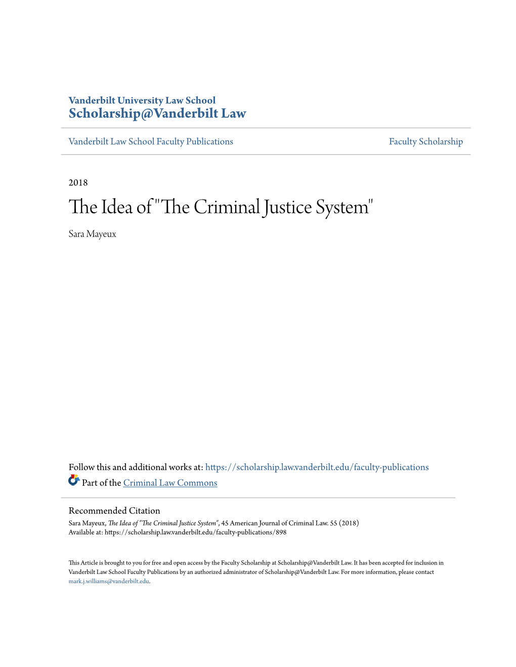 The Idea of "The Criminal Justice System", 45 American Journal of Criminal Law