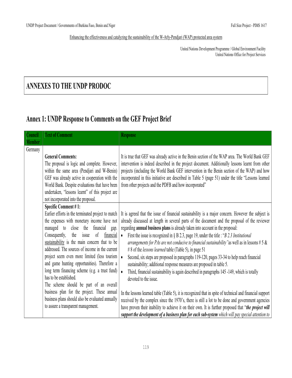 ANNEXES to the UNDP PRODOC Annex 1: UNDP Response To