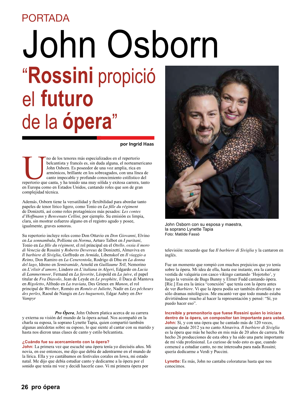John Osborn “Rossini Propició El Futuro De La Ópera”