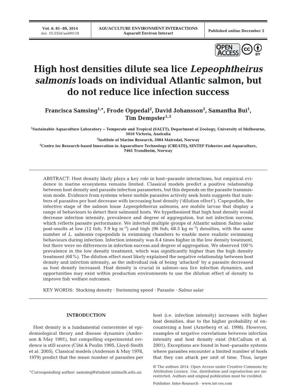 High Host Densities Dilute Sea Lice Lepeophtheirus Salmonis Loads on Individual Atlantic Salmon, but Do Not Reduce Lice Infection Success